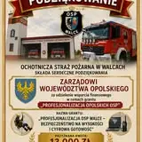 OSP Walce otrzymała grant 13 000 zł na poprawę bezpieczeństwa mieszkańców