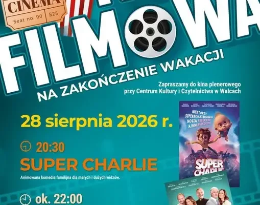 Noc Filmowa w Walcach – pożegnanie wakacji pod gwiazdami