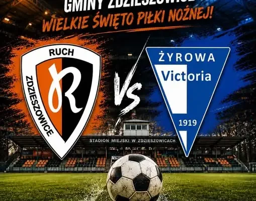 Historyczne derby gminy Zdzieszowice: Ruch kontra Victoria już w niedzielę