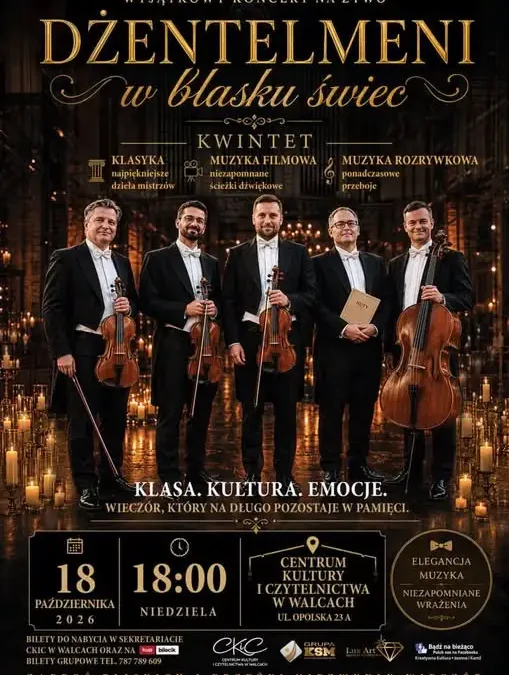 Koncert „Dżentelmeni w blasku świec” w CKiC Wałcz – 18 października