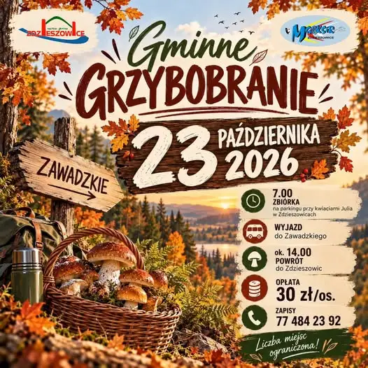 Gminne Grzybobranie w Zdzieszowicach – wspólny wyjazd do Zawadzkiego już 23 października