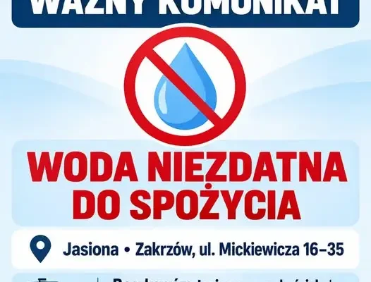 Uwaga mieszkańcy! Woda w Jasionie i części Zakrzowa niezdatna do spożycia