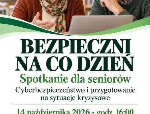 Zdzieszowice: spotkanie dla seniorów o bezpieczeństwie już 14 października