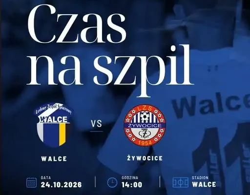 LZS Walce zagra z LZS Żywocice w 11. kolejce klasy A